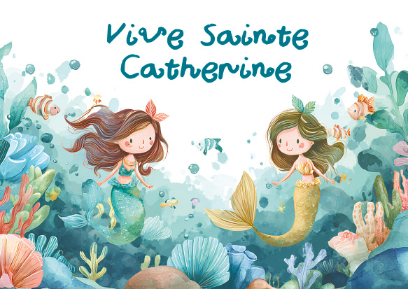 STE CATHERINE FILLE  JOLIES SIRENES