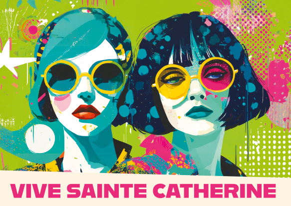 STE CATHERINE FILLE  LES COPINES