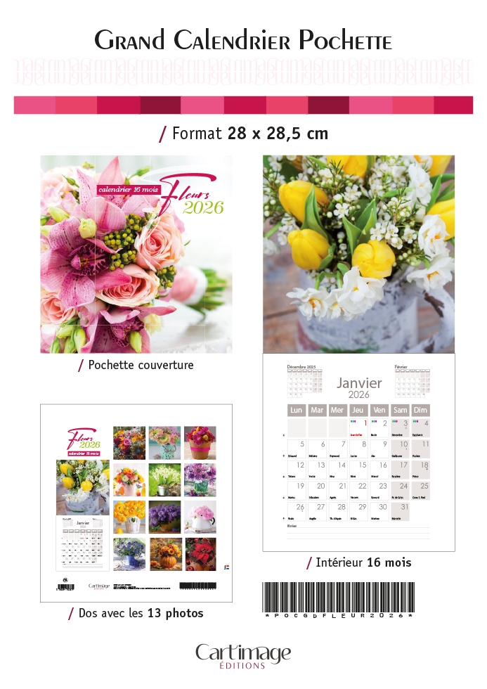 CALENDRIER POCHETTE FLEURS  28 X 28.5 CM
