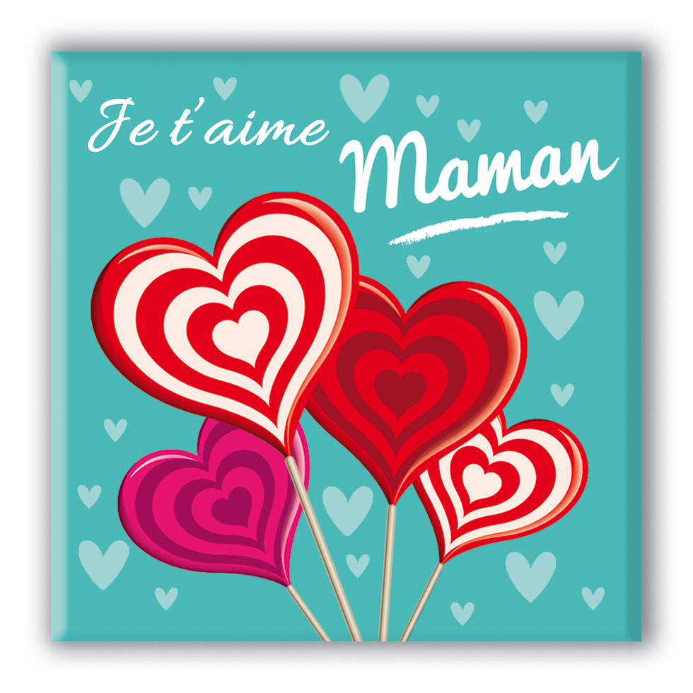 JE T'AIME MAMAN