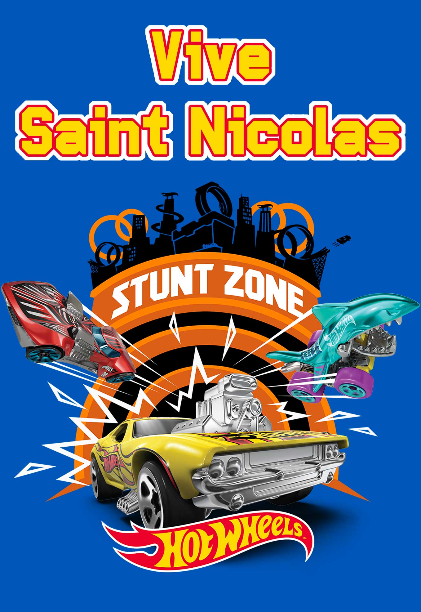 ST NICOLAS HOT WHEELS STUNT ZONE